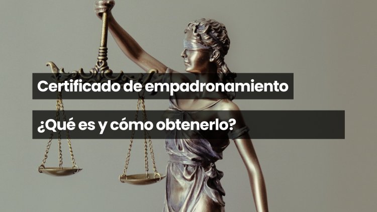 Le Padron ou certificat d’empadronamiento