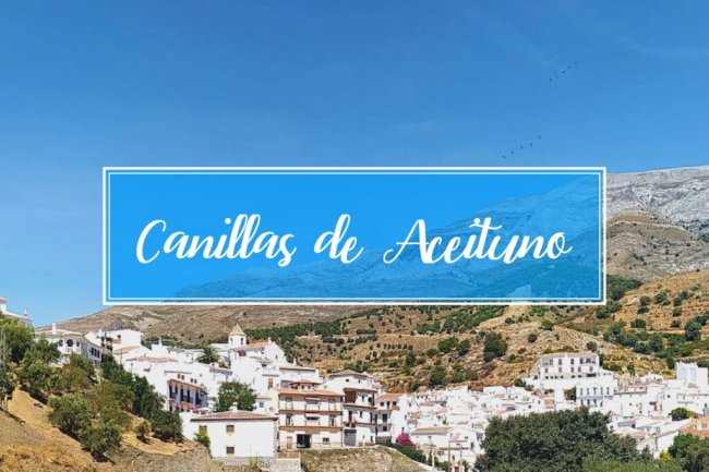 Visiter le village de Canillas de Aceituno en Andalousie